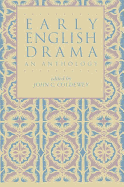 Early English Drama: An Anthology