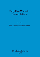 Early fine wares in Roman Britain
