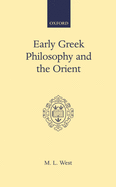 Early Greek philosophy and the Orient