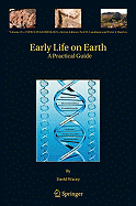 Early Life on Earth: A Practical Guide