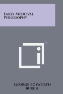 Early Medieval Philosophy