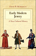 Early Modern Jewry: A New Cultural History