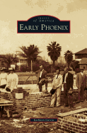 Early Phoenix