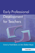 Early Professional Development for Teachers