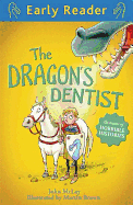 Early Reader: The Dragon's Dentist