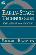 Early-Stage Technologies: Valuation & Pricingn - Razgaitis, Richard