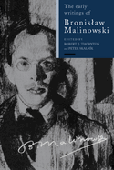 Early Writings Bronislaw Malin