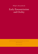 Early Zoroastrianism and Orality