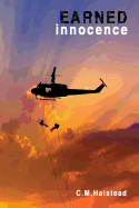 Earned Innocence: Camaraderie While Taking on the World Alone Is Mandatory.