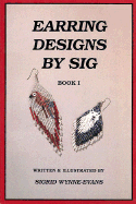 Earring Designs by Sig
