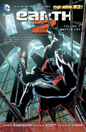 Earth 2 Vol. 3: Battle Cry (The New 52)