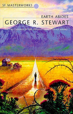 Earth Abides - Stewart, George.R.
