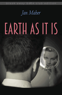 Earth as It Is