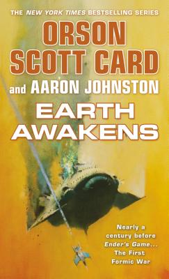 Earth Awakens - Card, Orson Scott, and Johnston, Aaron