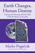 Earth Changes, Human Destiny