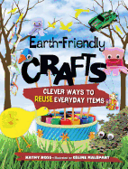 Earth-Friendly Crafts: Clever Ways to Reuse Everyday Items
