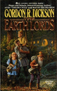 Earth Lords - Dickson, Dordon R, and Dickson, Gordon R