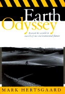 Earth Odyssey - Hertsgaard, Mark