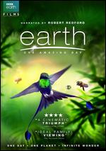 Earth: One Amazing Day - Daniel Huertas; Emma Fraser; Lixin Fan; Peter Webber; Richard Dale