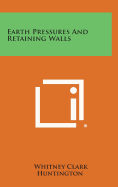Earth pressures and retaining walls