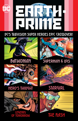 Earth-Prime - Abrams, Natalie, and Larson, Kelly