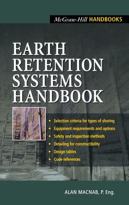 Earth Retention Systems Handbook - Macnab, Alan