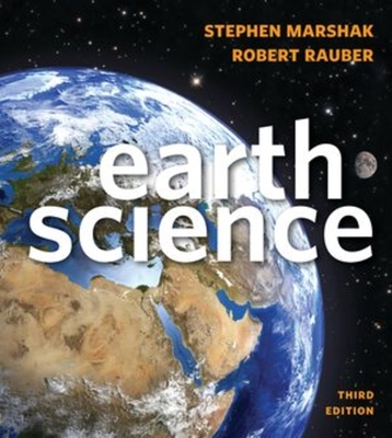 Earth Science - Marshak, Stephen, and Rauber, Robert