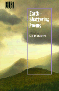 Earth-Shattering Poems - Rosenberg, Liz (Editor)