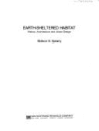 Earth-Sheltered Habitat: History, Architecture & Urban Design
