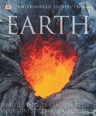 Earth - Smithsonian Institution, and DK Publishing, and Allaby, Michael