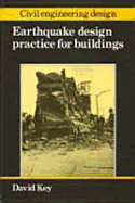 Earthquake Design Practice for Buildings - Key, David