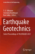 Earthquake Geotechnics: Select Proceedings of 7th ICRAGEE 2021
