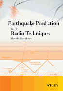 Earthquake Prediction with Radio Techniques