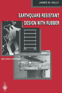 Earthquake-Resistant Design with Rubber