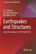 Earthquakes and Structures: Select Proceedings of 7th Icragee 2021