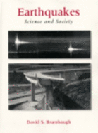 Earthquakes: Science & Society