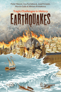 Earthquakes: Tragic Challenges in History