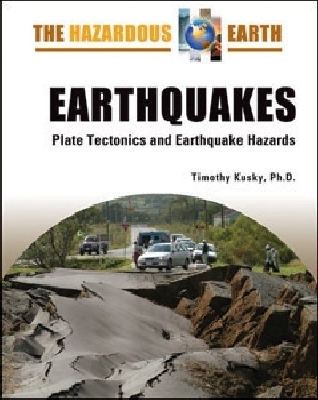 Earthquakes - Kusky, Timothy