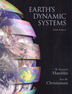Earth's Dynamic Systems - Hamblin, Kenneth W, and Christiansen, Eric H, and Hamblin, W Kenneth