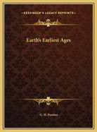 Earth's Earliest Ages