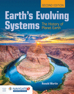 Earth's Evolving Systems: The History of Planet Earth: .