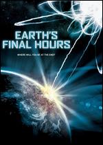 Earth's Final Hours - David Hogan