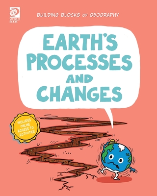 Earth's Processes and Changes - Wolf, Alex