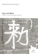 East and West: Papers in Indo-European Studies