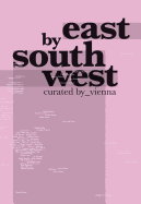 East by South West