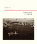 East Coast: Arctic to Tropic