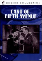 East of Fifth Ave.