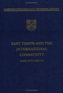 East Timor and the International Community: Basic Documents