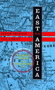 East to America