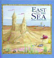 East to the Sea